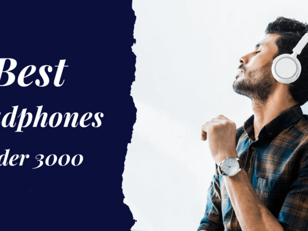 Best headphones under 3000 in india