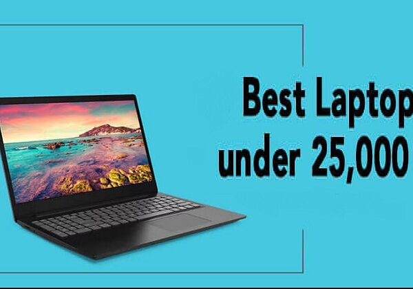Best 5 Laptop Under 25000