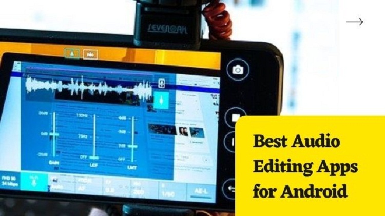 Best-Audio-Editing-Apps-for-Android