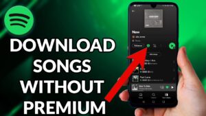 how to download songs on spotify without premium on android