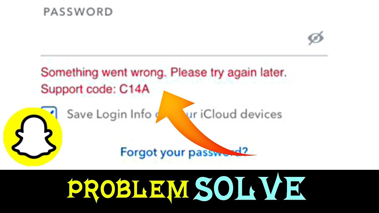 How to Fix Snapchat C14a Error